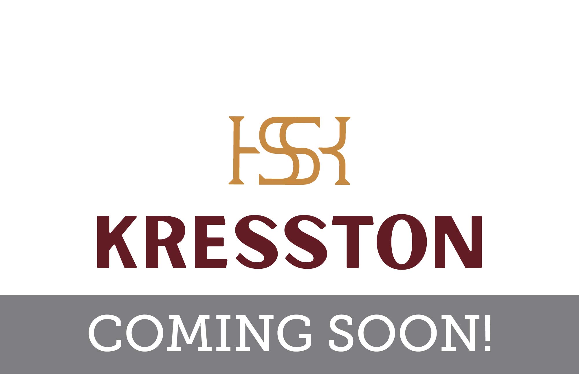 Kresston - Coming Soon