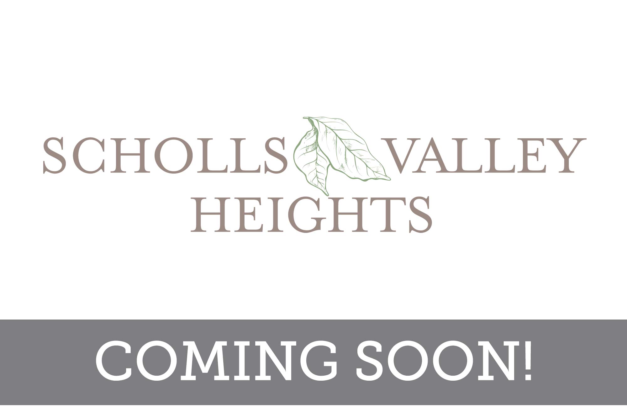 Scholls Valley Heights - Coming Soon